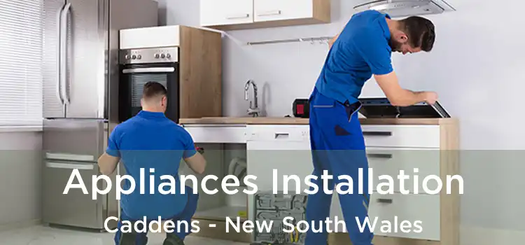 Appliances Installation Caddens - New South Wales
