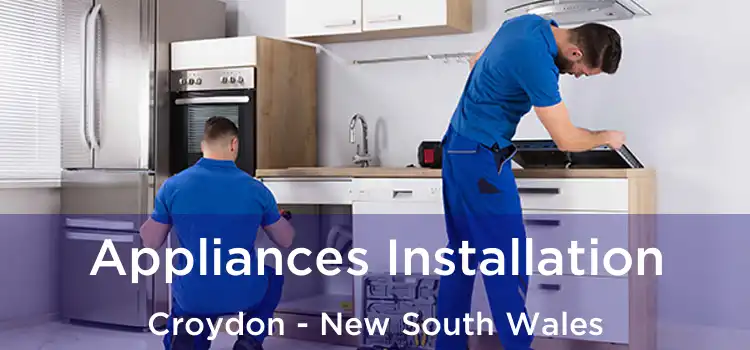 Appliances Installation Croydon - New South Wales