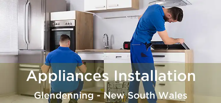 Appliances Installation Glendenning - New South Wales