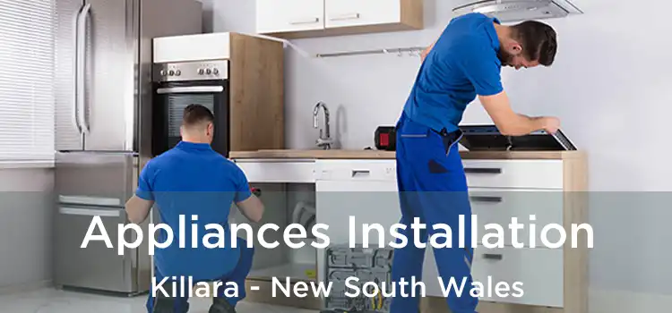 Appliances Installation Killara - New South Wales