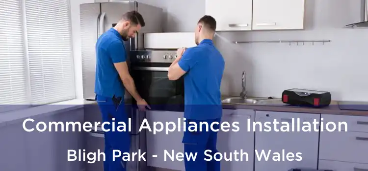 Commercial Appliances Installation Bligh Park - New South Wales