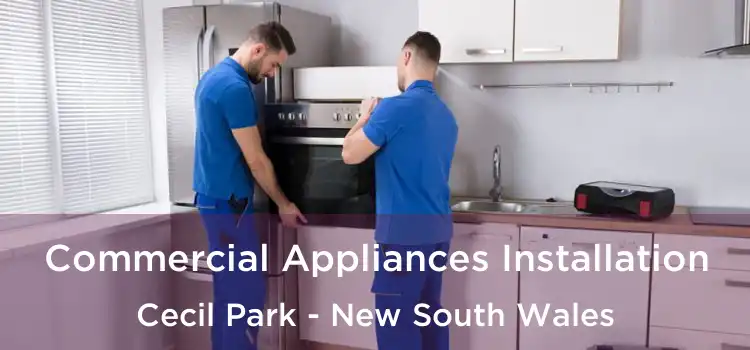 Commercial Appliances Installation Cecil Park - New South Wales