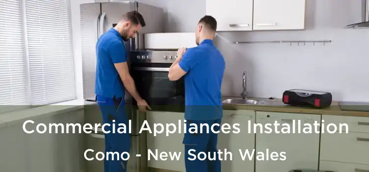 Commercial Appliances Installation Como - New South Wales