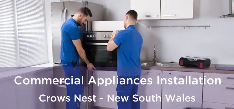 Commercial Appliances Installation Crows Nest - New South Wales