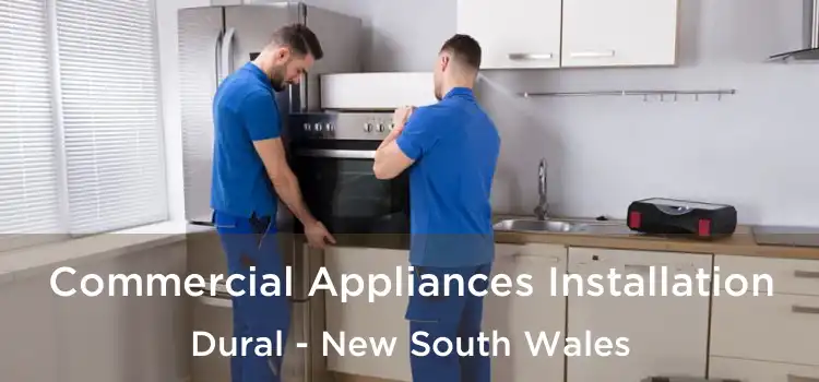 Commercial Appliances Installation Dural - New South Wales