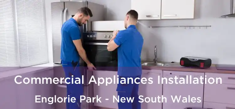 Commercial Appliances Installation Englorie Park - New South Wales