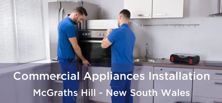 Commercial Appliances Installation McGraths Hill - New South Wales