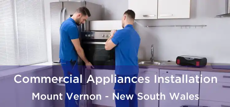 Commercial Appliances Installation Mount Vernon - New South Wales