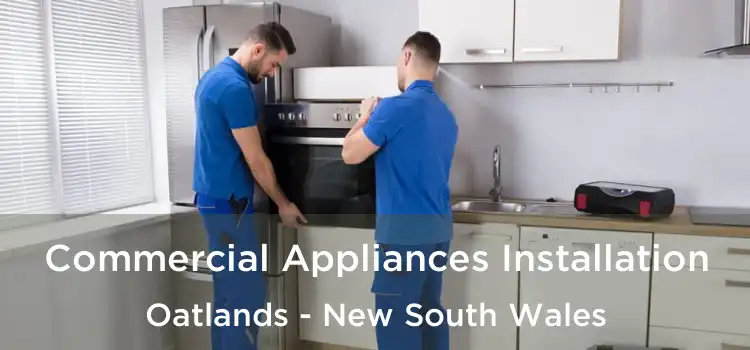 Commercial Appliances Installation Oatlands - New South Wales