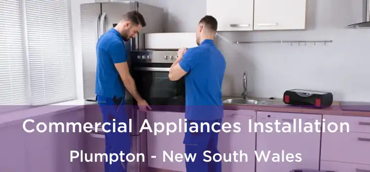 Commercial Appliances Installation Plumpton - New South Wales