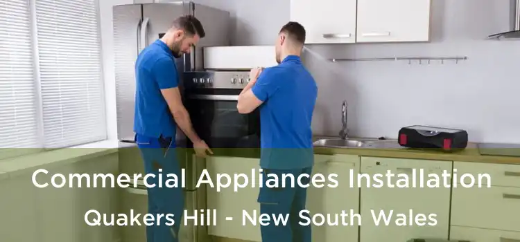 Commercial Appliances Installation Quakers Hill - New South Wales