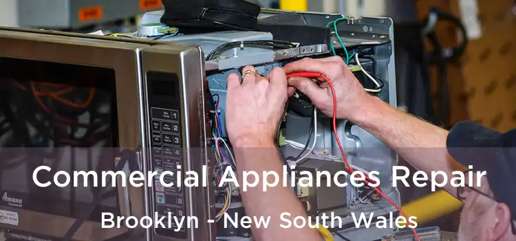 Commercial Appliances Repair Brooklyn - New South Wales