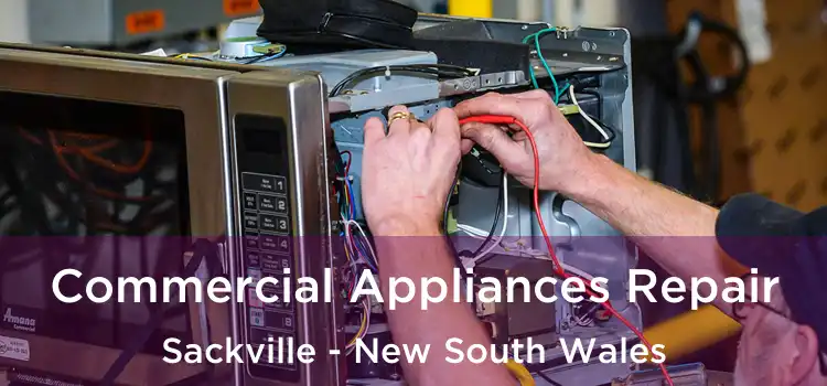 Commercial Appliances Repair Sackville - New South Wales
