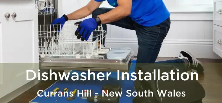 Dishwasher Installation Currans Hill - New South Wales