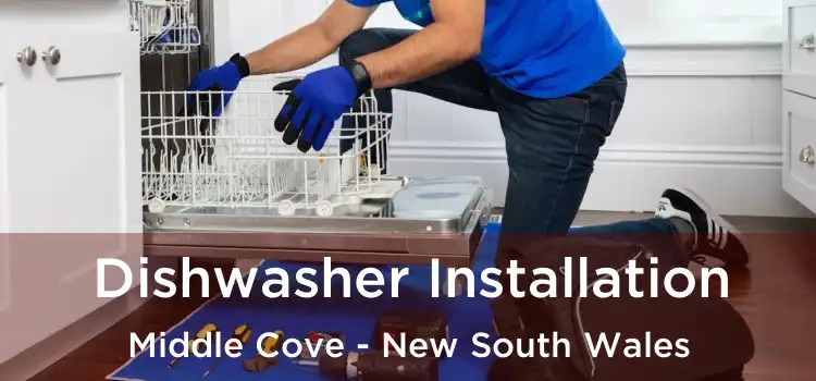 Dishwasher Installation Middle Cove - New South Wales