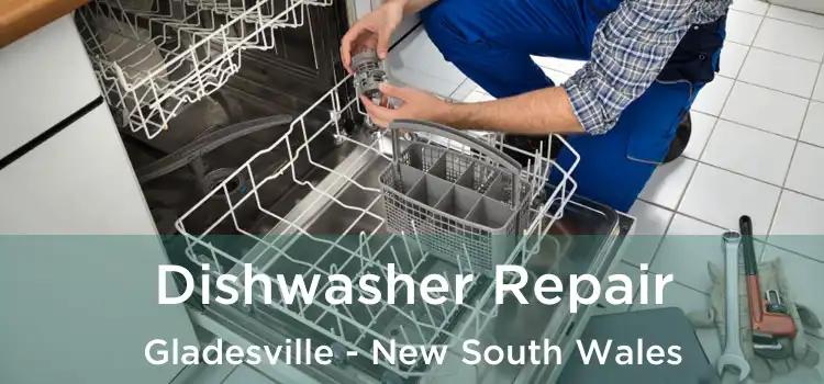 Dishwasher Repair Gladesville - New South Wales