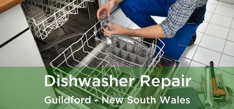 Dishwasher Repair Guildford - New South Wales