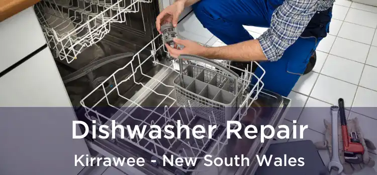 Dishwasher Repair Kirrawee - New South Wales