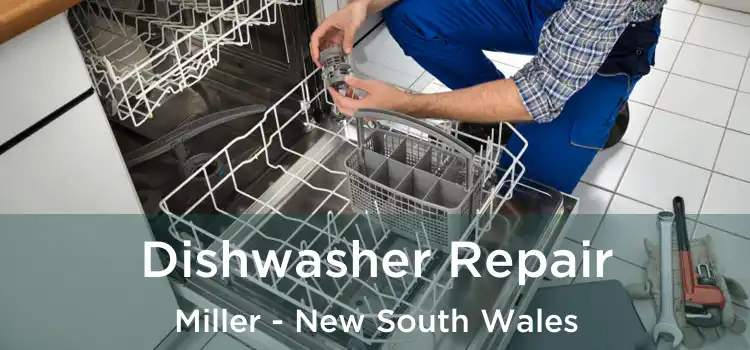 Dishwasher Repair Miller - New South Wales