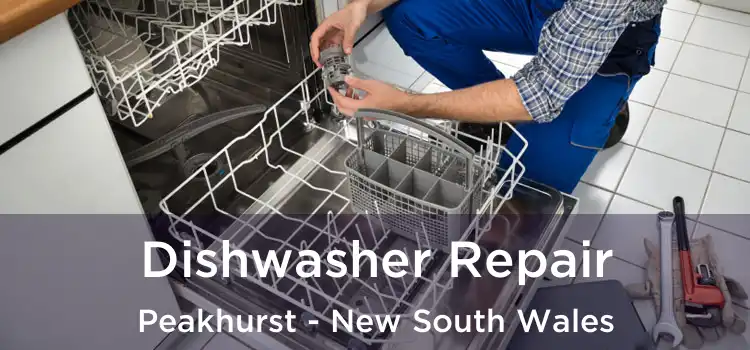 Dishwasher Repair Peakhurst - New South Wales