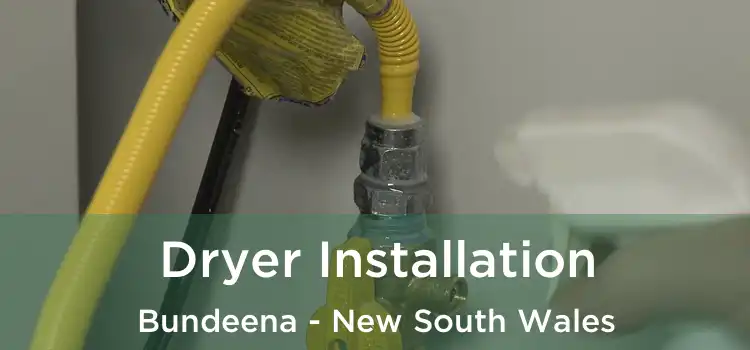 Dryer Installation Bundeena - New South Wales