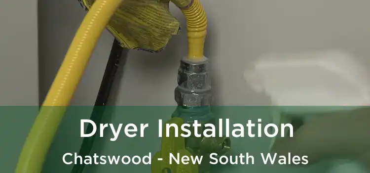 Dryer Installation Chatswood - New South Wales