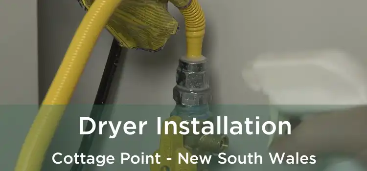 Dryer Installation Cottage Point - New South Wales