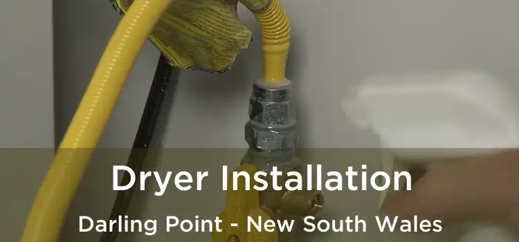 Dryer Installation Darling Point - New South Wales