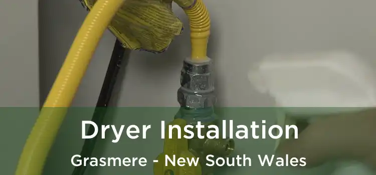 Dryer Installation Grasmere - New South Wales