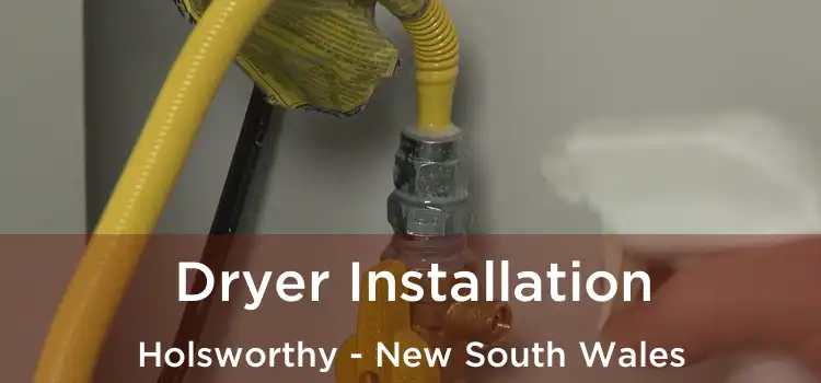 Dryer Installation Holsworthy - New South Wales