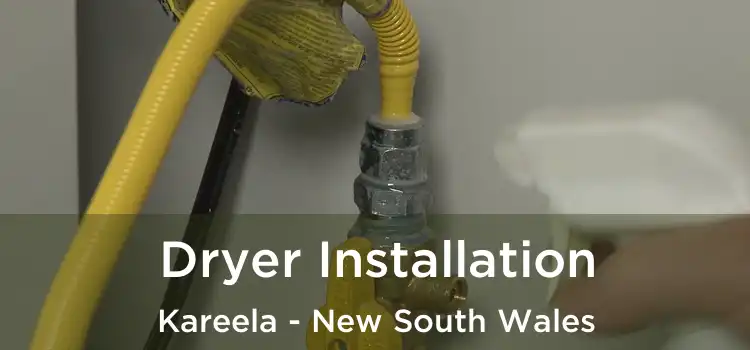 Dryer Installation Kareela - New South Wales