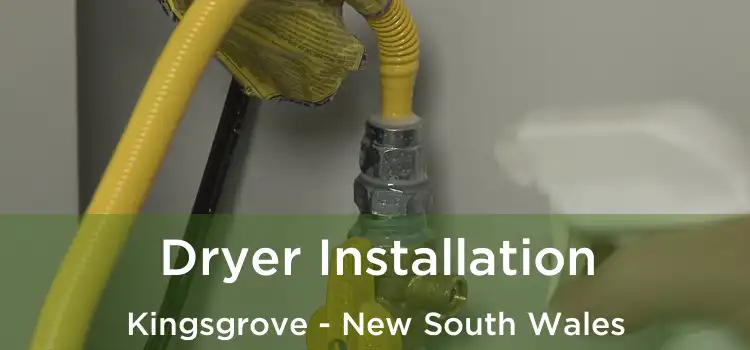 Dryer Installation Kingsgrove - New South Wales