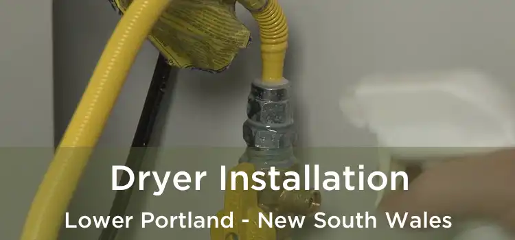 Dryer Installation Lower Portland - New South Wales