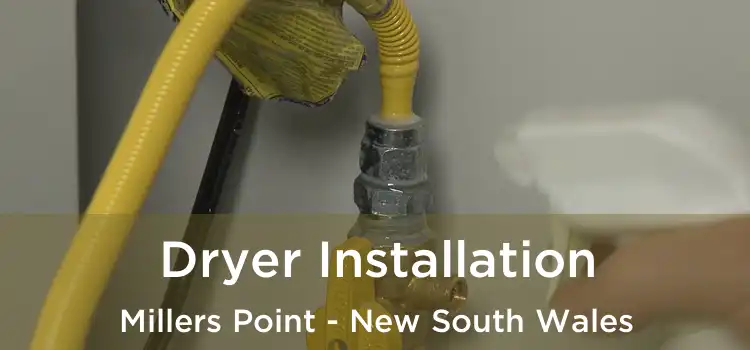 Dryer Installation Millers Point - New South Wales