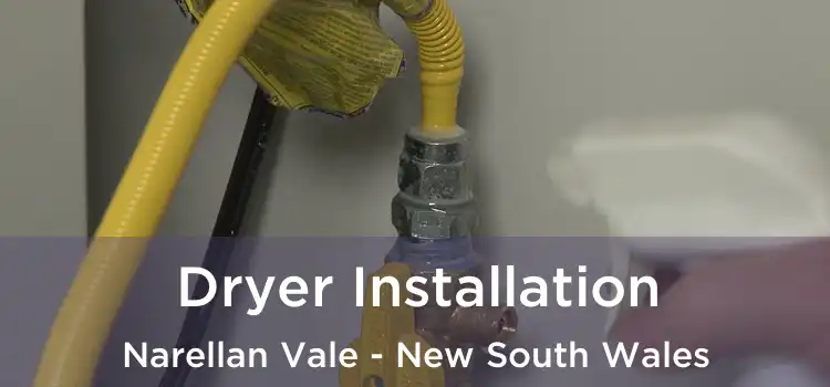 Dryer Installation Narellan Vale - New South Wales