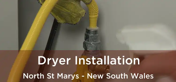Dryer Installation North St Marys - New South Wales