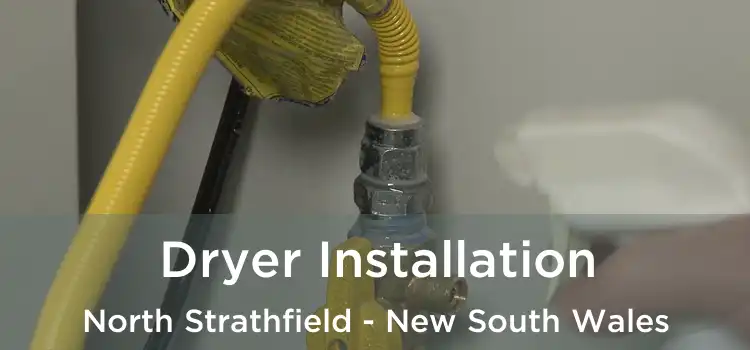 Dryer Installation North Strathfield - New South Wales