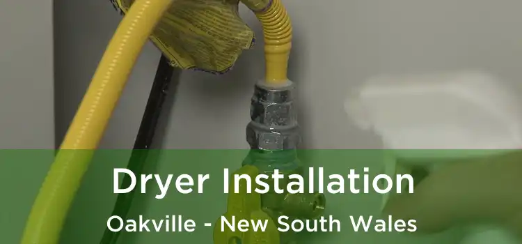 Dryer Installation Oakville - New South Wales