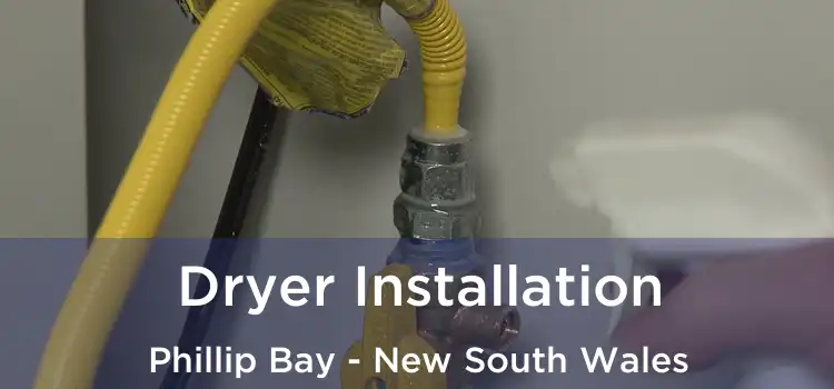 Dryer Installation Phillip Bay - New South Wales