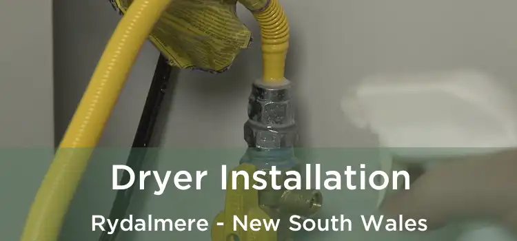 Dryer Installation Rydalmere - New South Wales