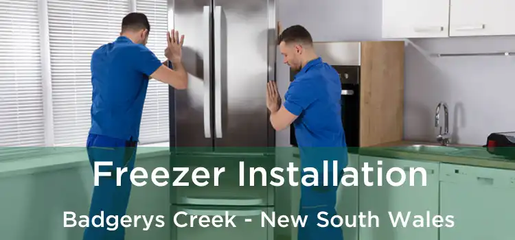 Freezer Installation Badgerys Creek - New South Wales