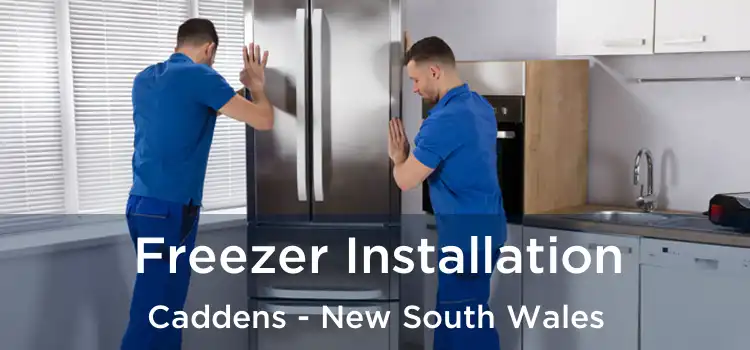 Freezer Installation Caddens - New South Wales