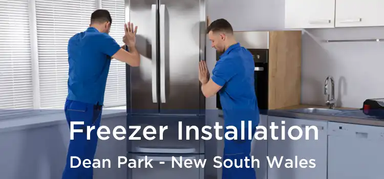 Freezer Installation Dean Park - New South Wales