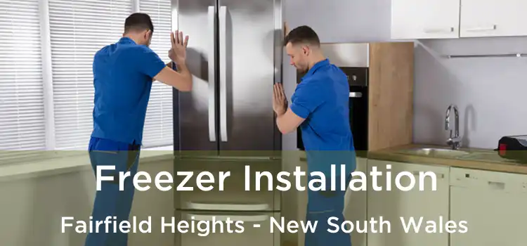 Freezer Installation Fairfield Heights - New South Wales