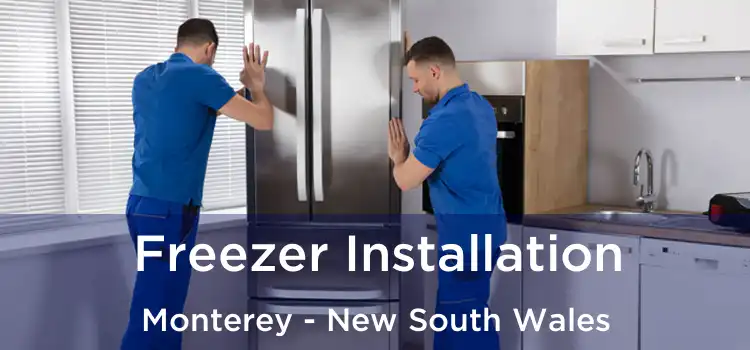 Freezer Installation Monterey - New South Wales