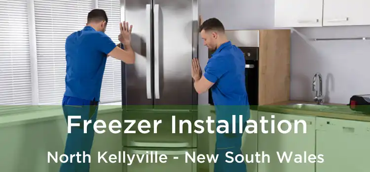 Freezer Installation North Kellyville - New South Wales