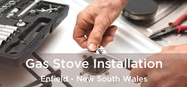 Gas Stove Installation Enfield - New South Wales
