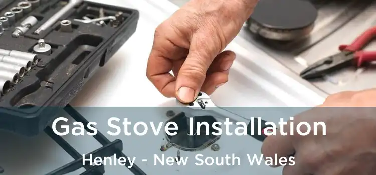 Gas Stove Installation Henley - New South Wales