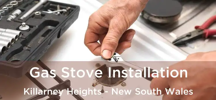Gas Stove Installation Killarney Heights - New South Wales