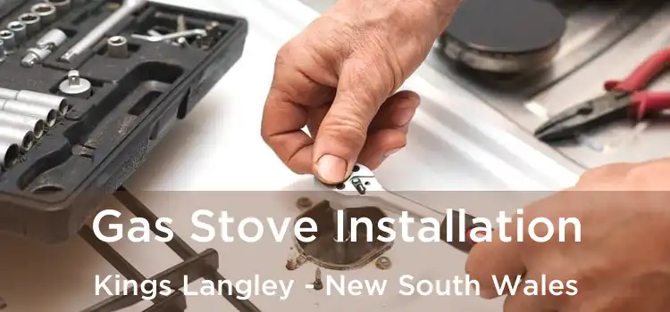 Gas Stove Installation Kings Langley - New South Wales
